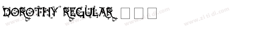 Dorothy Regular字体转换